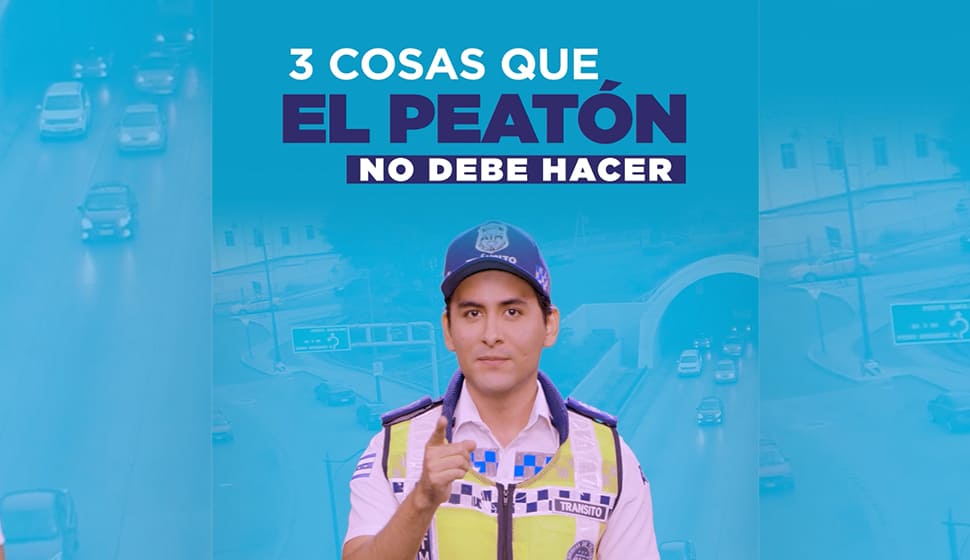 3 Cosas que no debe hacer el peatón